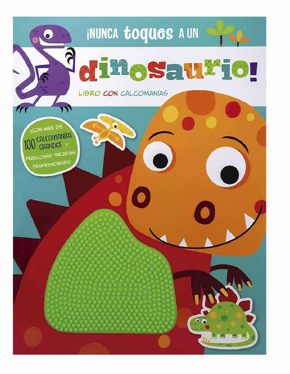 Libro con calcomanías: Nunca toques a un dinosaurio de Shannon Hays Libro con calcomanías: Nunca toques a un dinosaurio de Shannon Hays